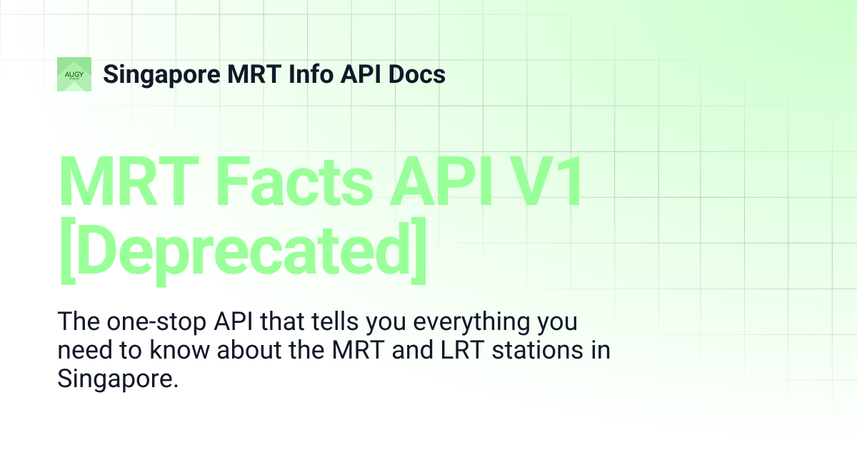 MRT Facts API V1 [Deprecated] | Singapore MRT Info API Docs